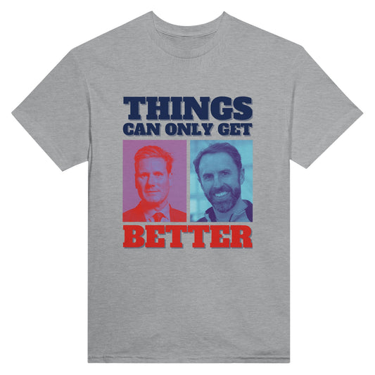 Things Can Only Get Better Starmer Southgate Dream team T-shirt in grey - anti-tory election wear