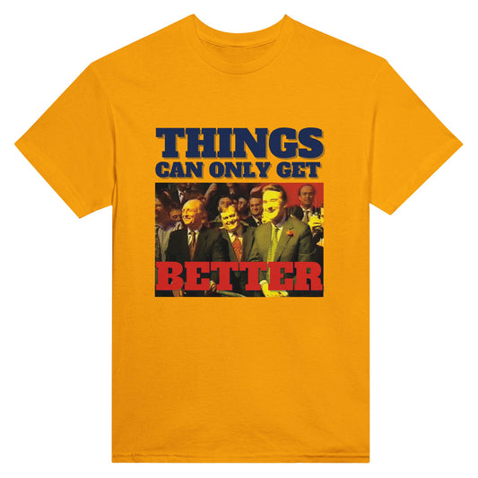 Things Can Only Get Better Mandy T-shirt in yellow - anti-tory election wear