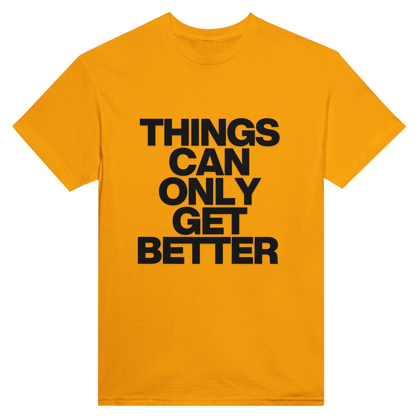 Things Can Only Get Better T-shirt in yellow - anti-tory election wear
